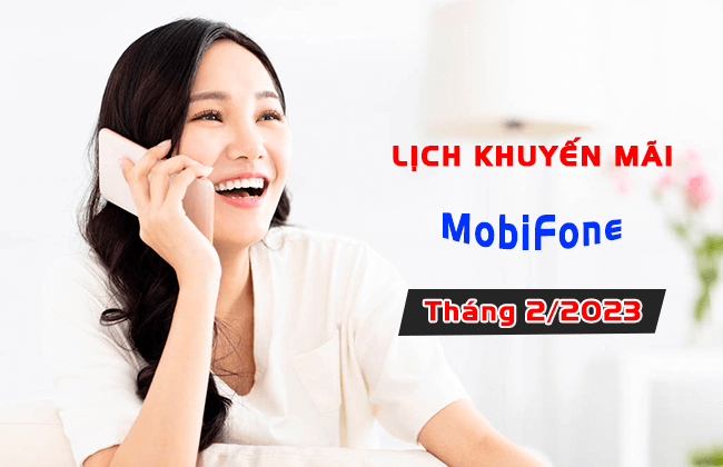 lich khuyen mai cua mobifone thang 2-2023